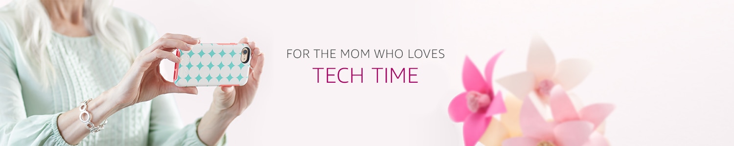 Gifts and Gadgets for Mother's Day